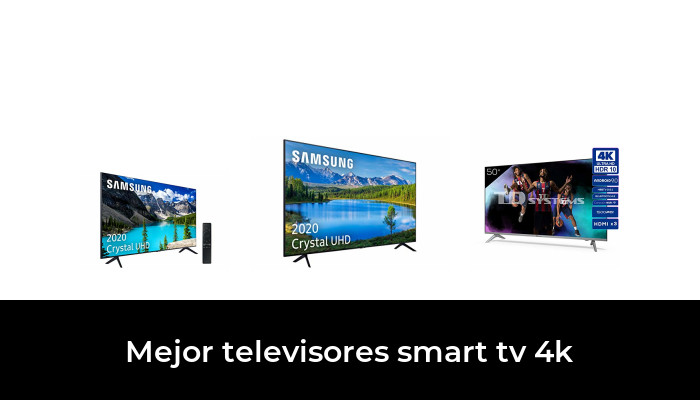 46 Mejor Televisores Smart Tv 4k En 2022 Según Los Expertos 6023